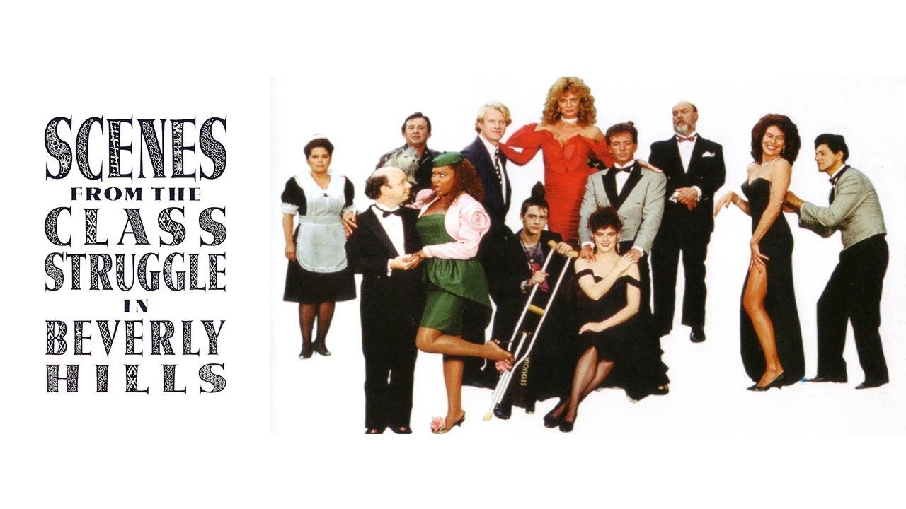 Scenes from the Class Struggle in Beverly Hills