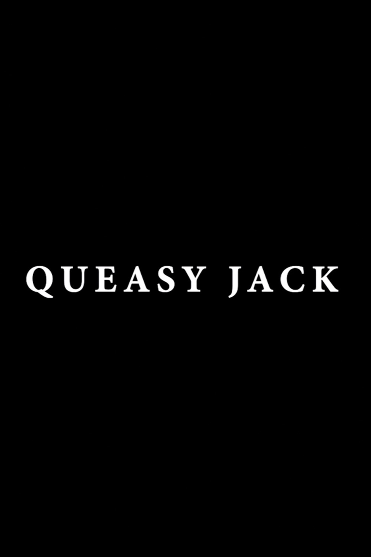 Queasy Jack filmaffisch