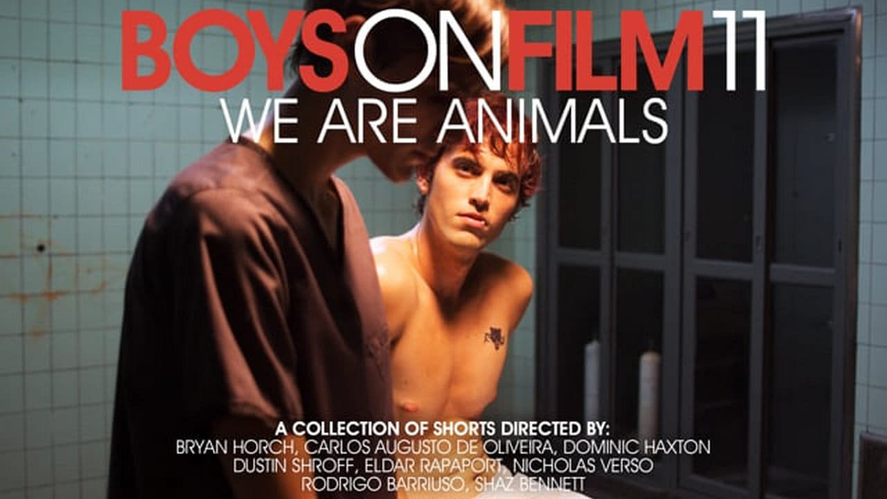 Boys On Film 11: We Are Animals (2014)