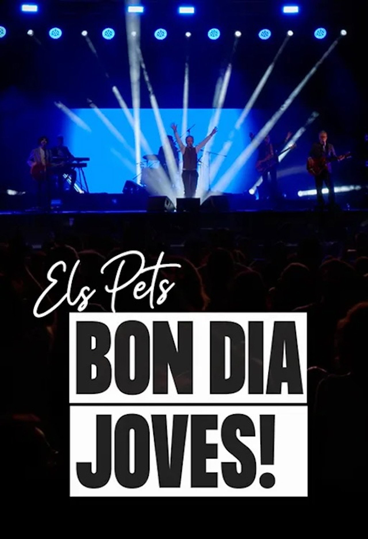 Els Pets: bon dia, joves! filmaffisch