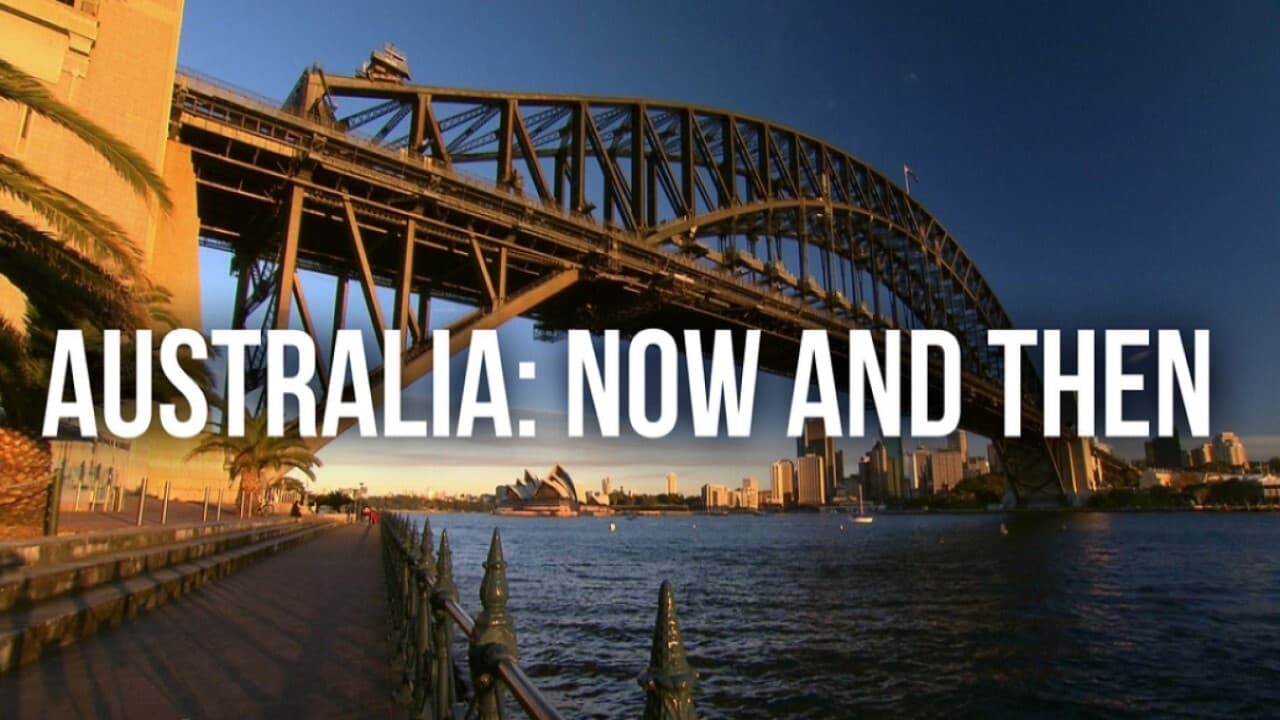 Australia: Now and Then