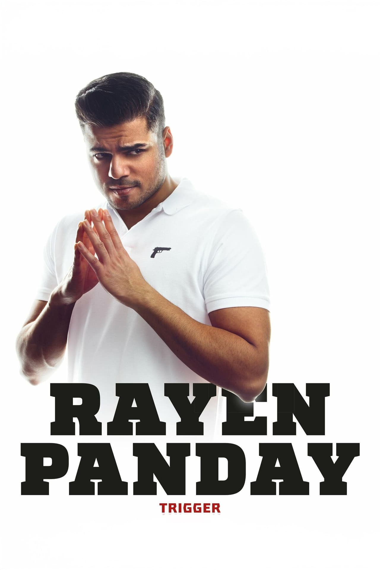 Rayen Panday: Trigger poster