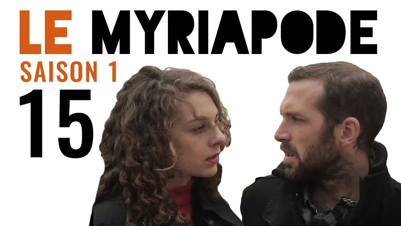 Le Myriapode — Le Trentenaire désespérant