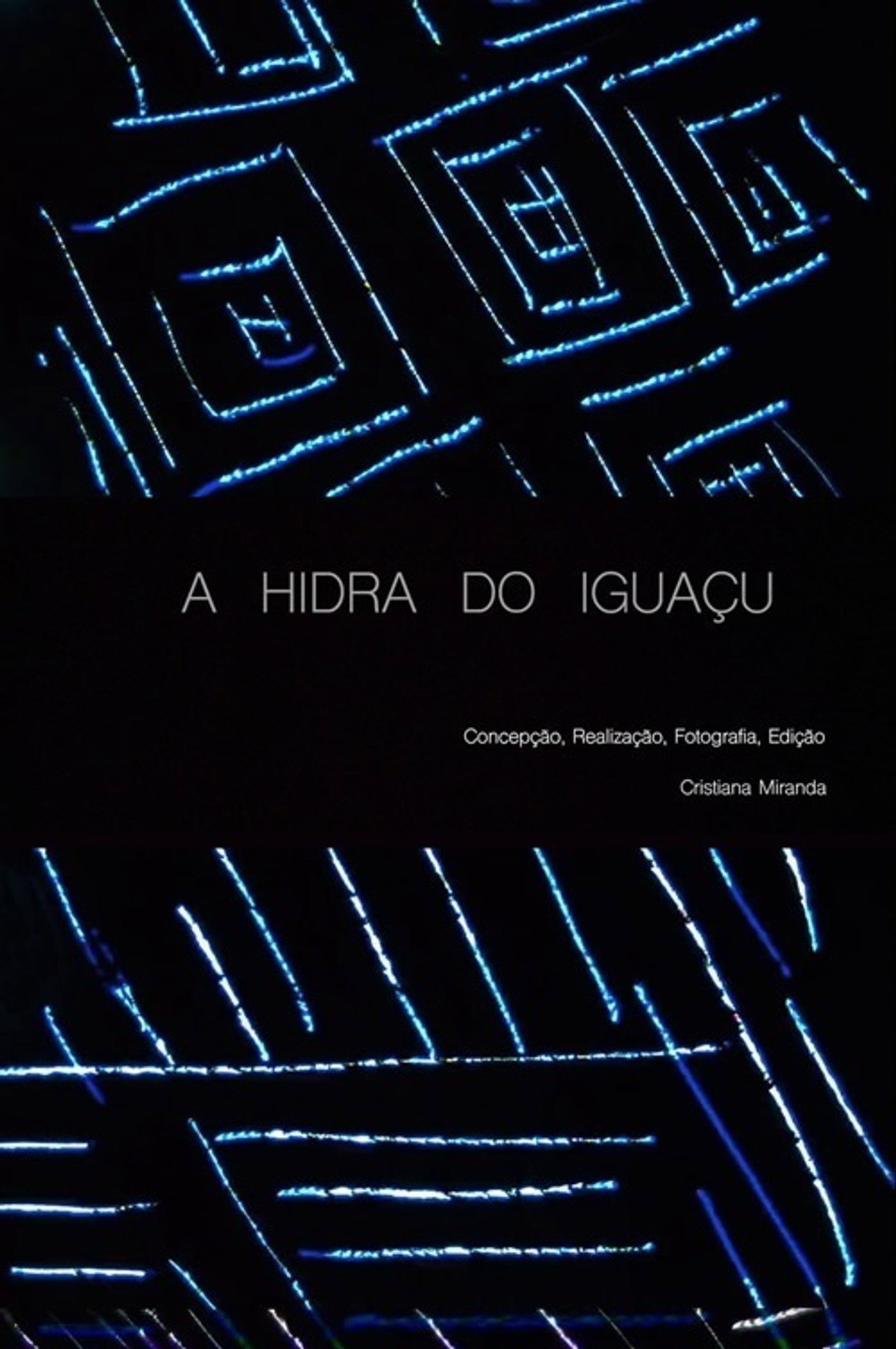 A Hidra do Iguaçu