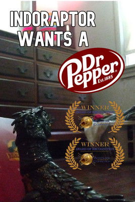 Indoraptor Wants a Dr Pepper poster