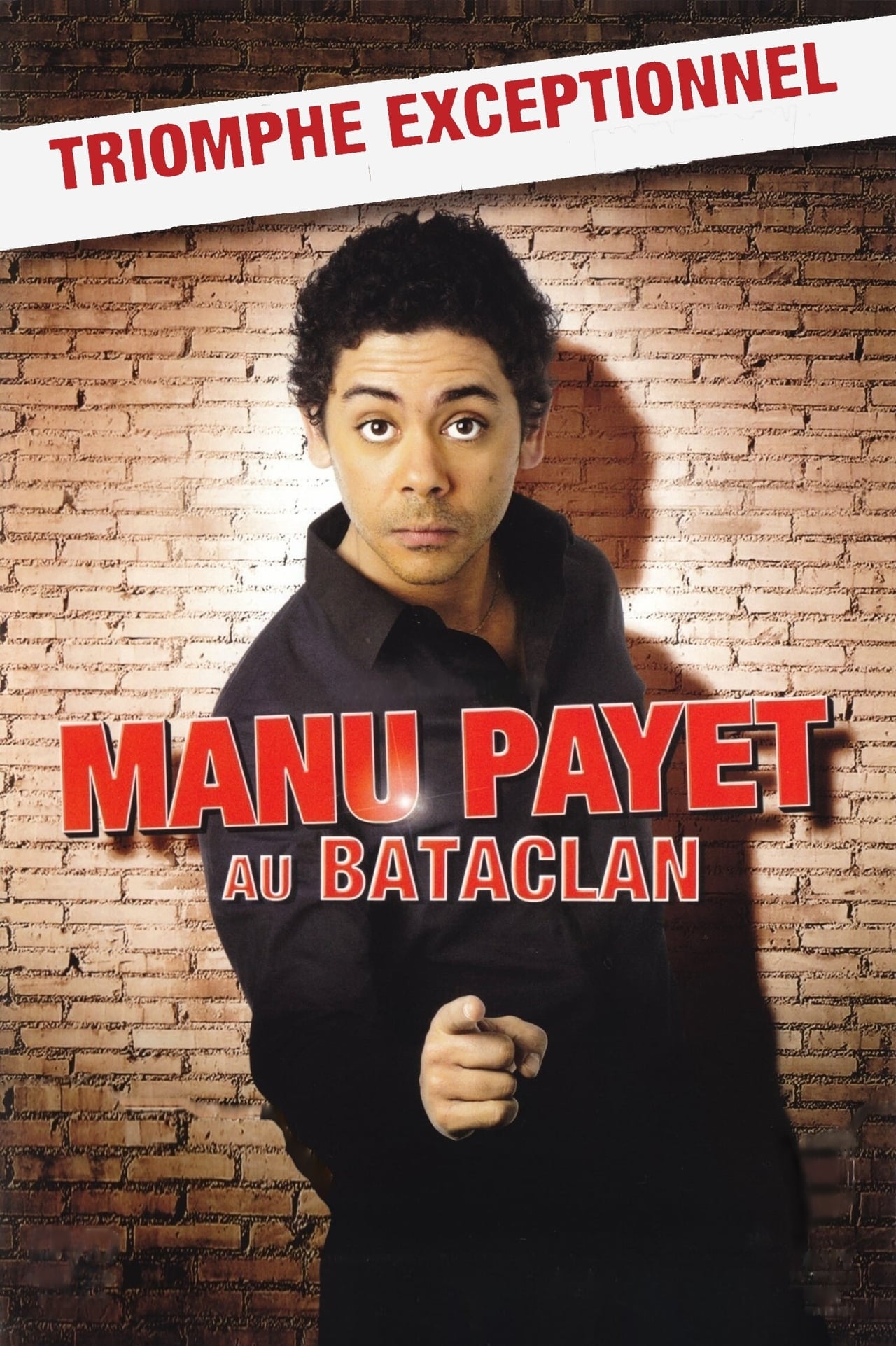 Manu Payet au Bataclan (2008)