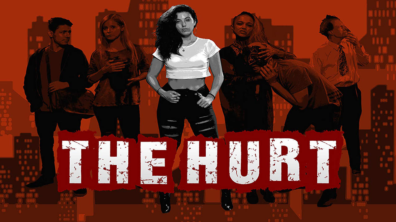 The Hurt (2018)