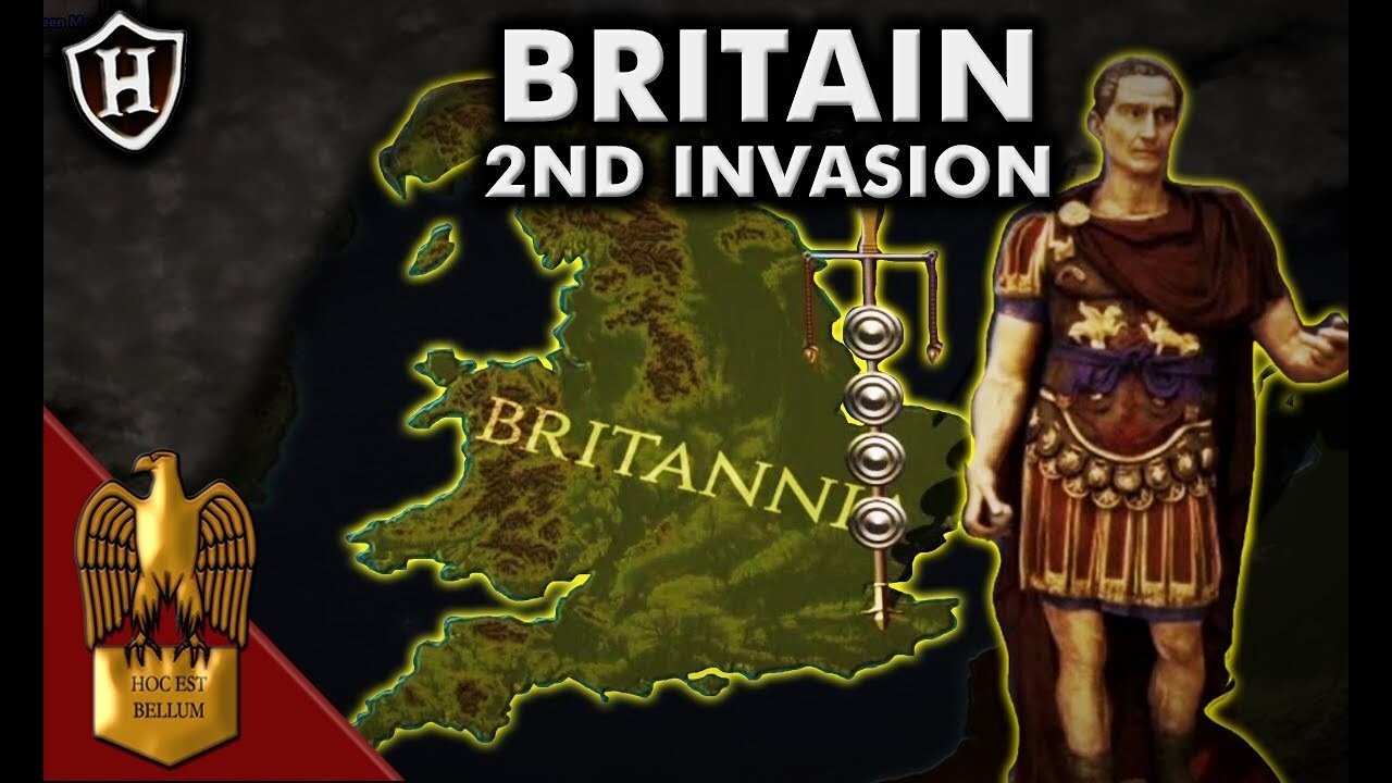 Caesar ⚔️ Second Invasion of Britain, 54 BC