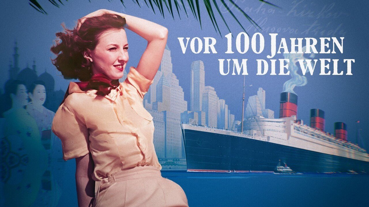 Around the world 100 years ago