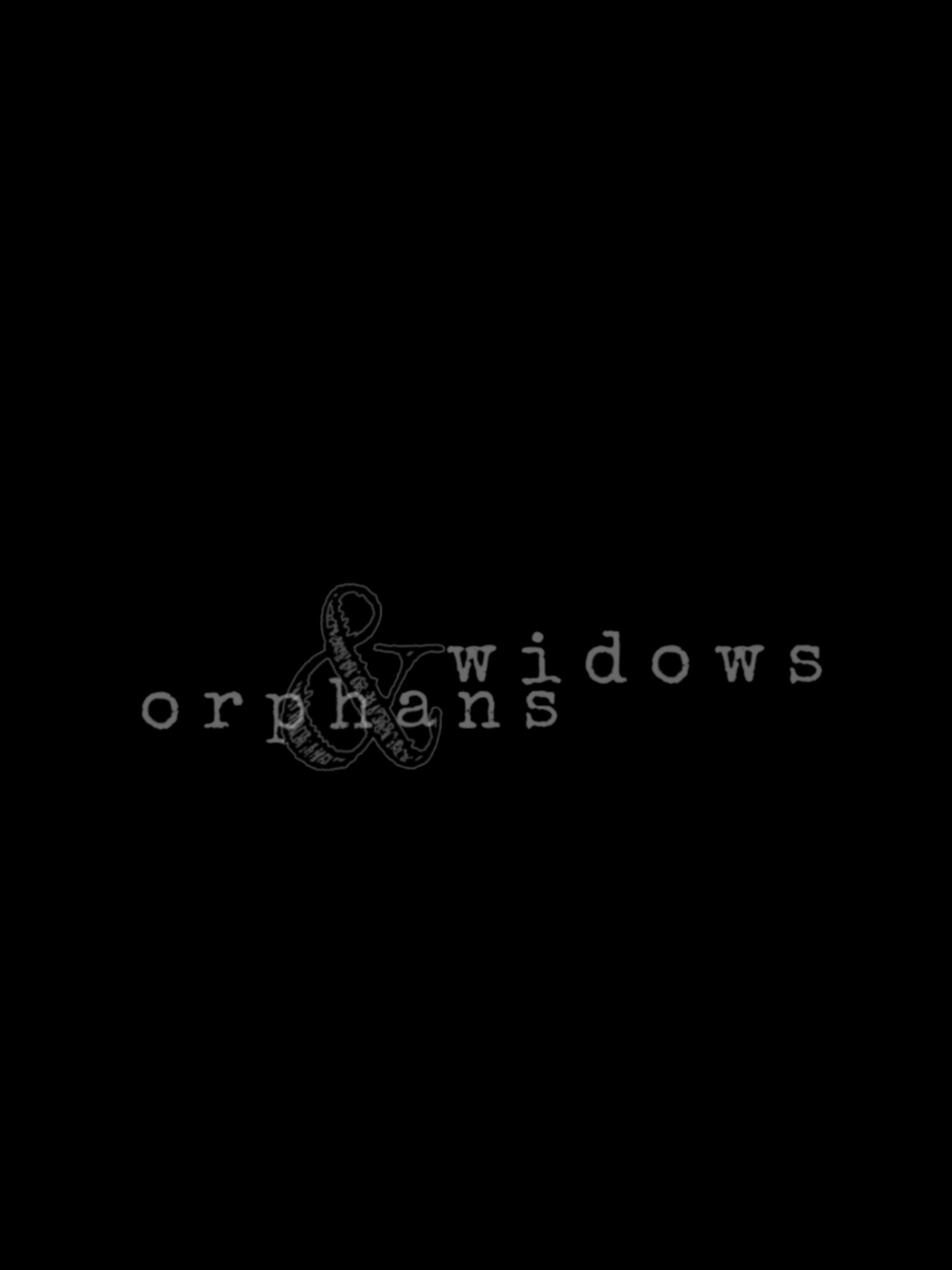 Widows & Orphans filmaffisch