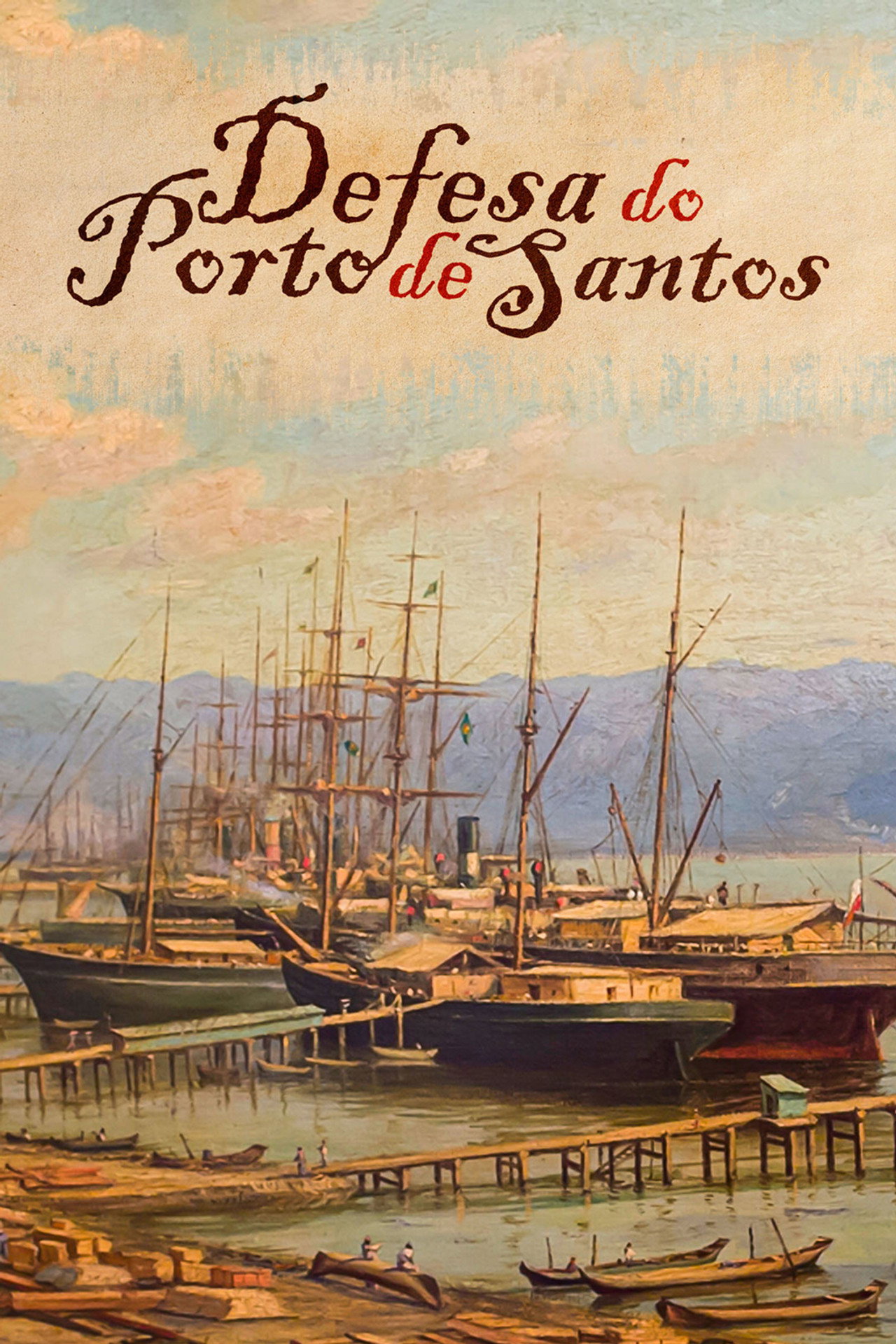 Defesa do Porto de Santos