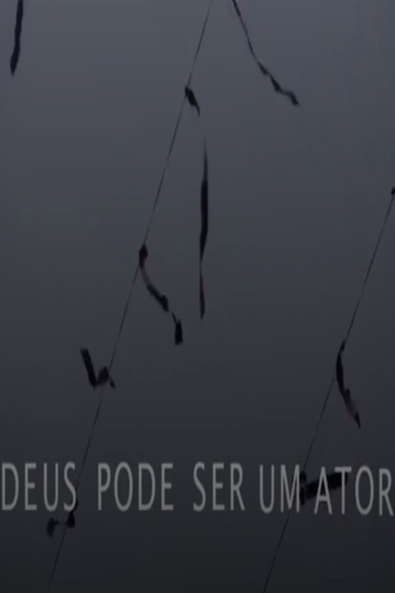 Deus pode ser um ator filmaffisch