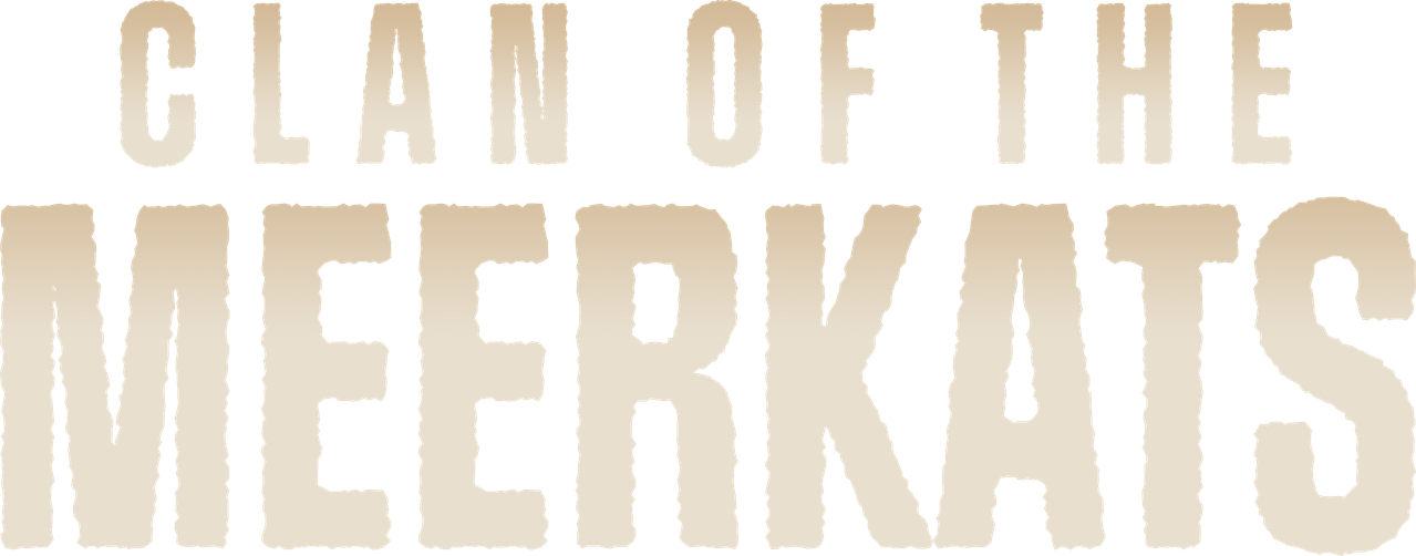 Clan of the Meerkat