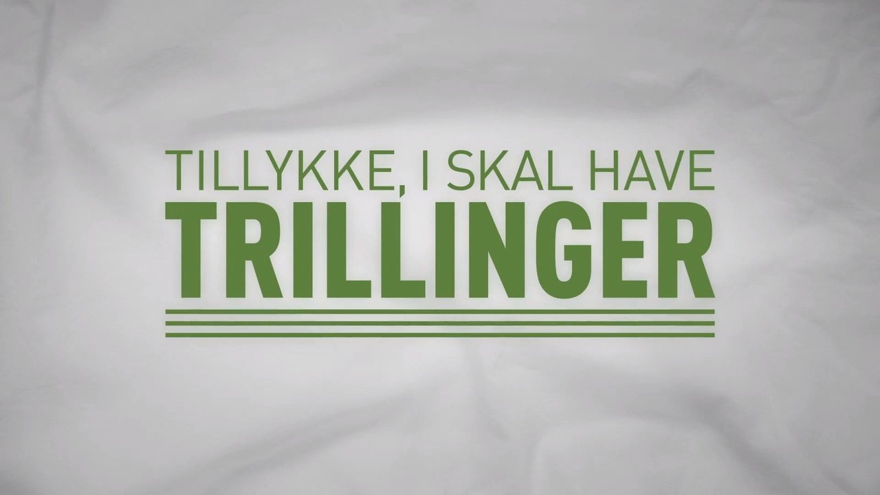 Tillykke, I skal have trillinger!