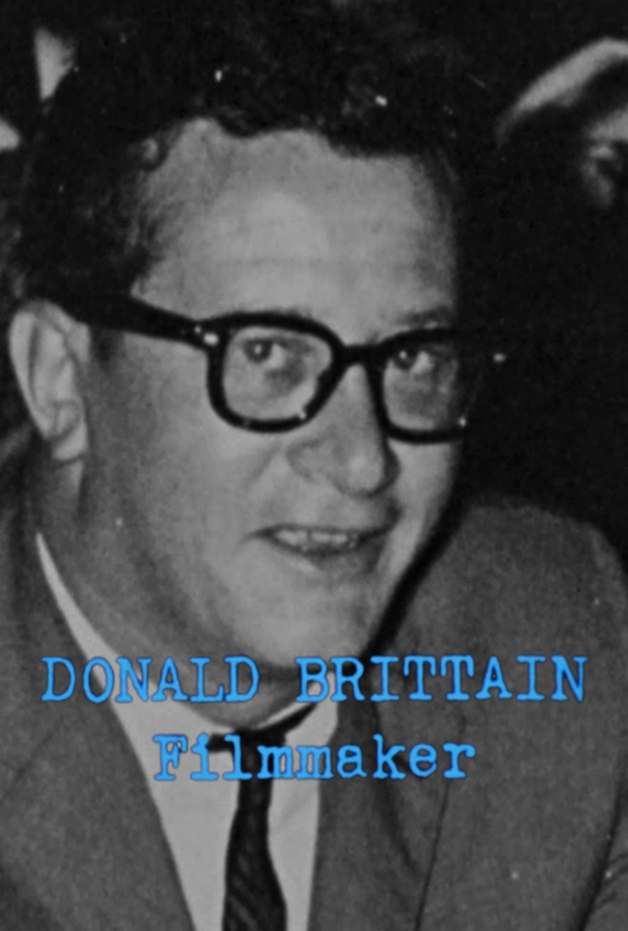 Donald Brittain: Filmmaker filmaffisch