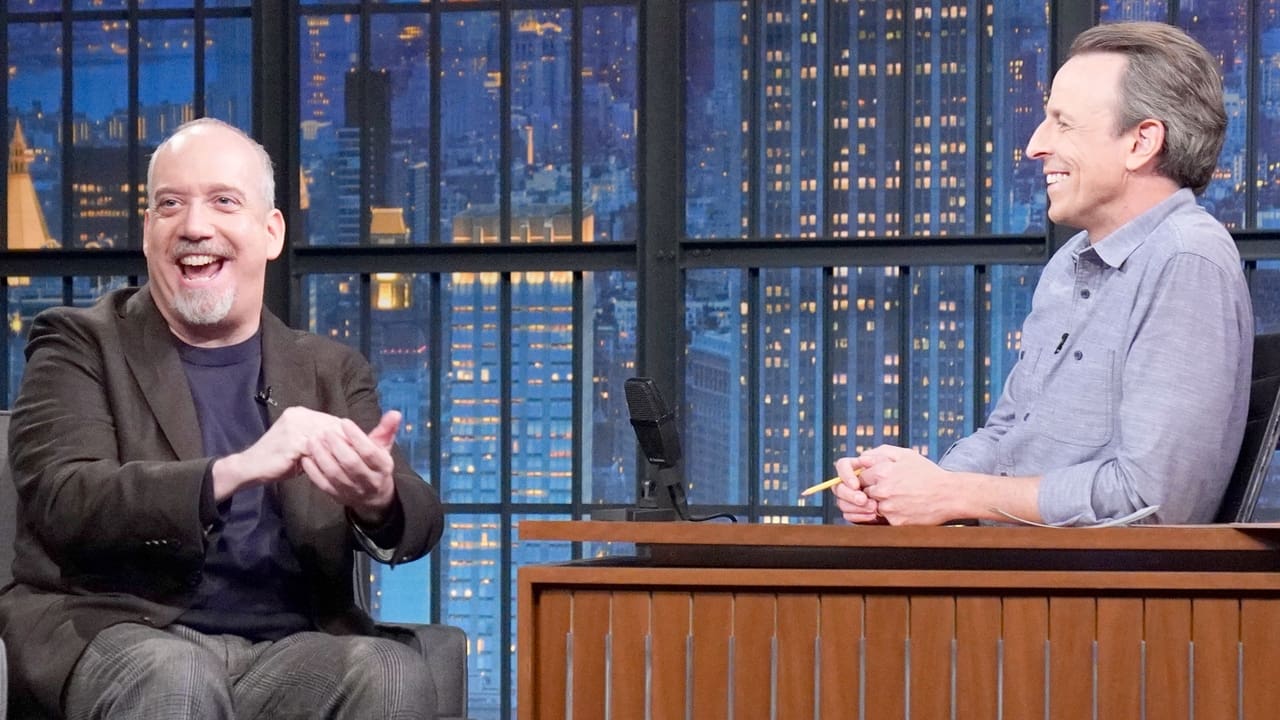 Late Night with Seth Meyers - Season 11 Episode 31 : Paul Giamatti, Andrew Moskos & Pep Rosenfeld