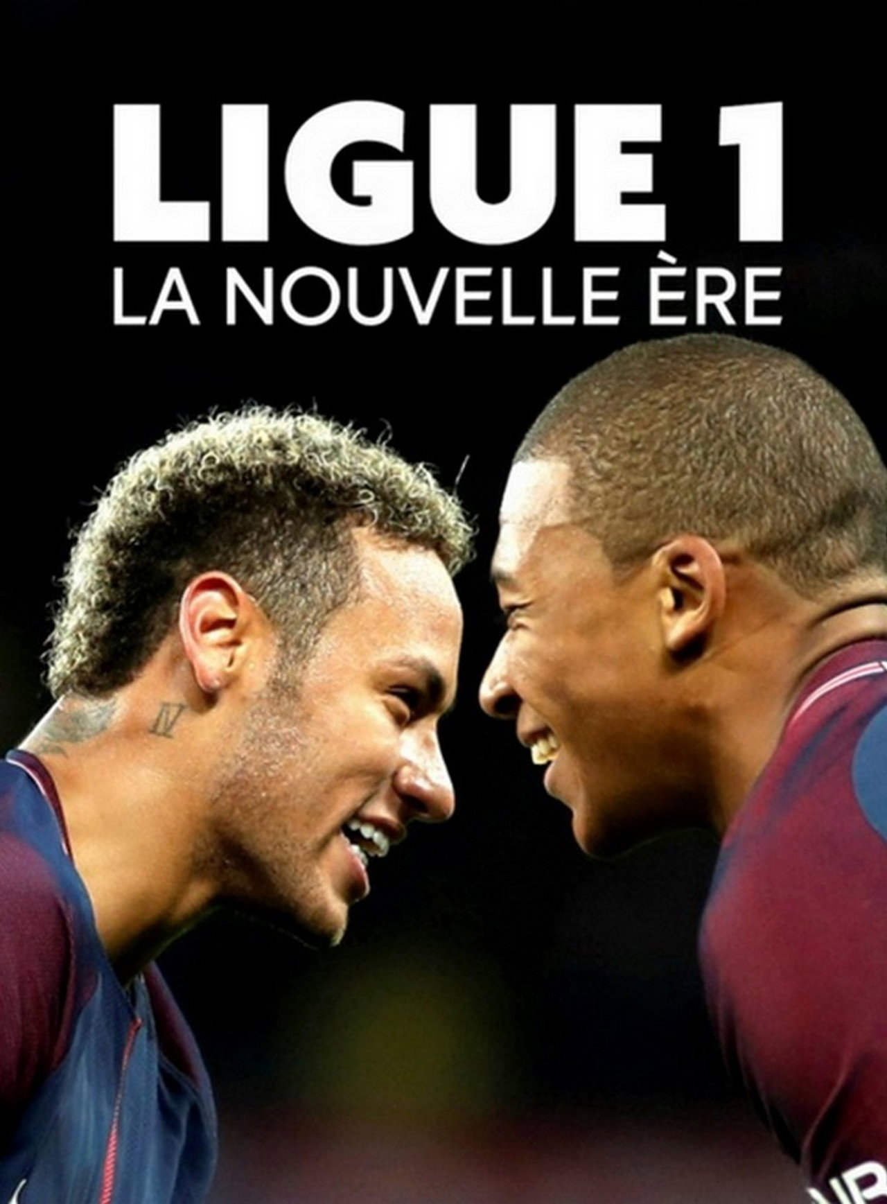Ligue 1 : la nouvelle ère filmaffisch