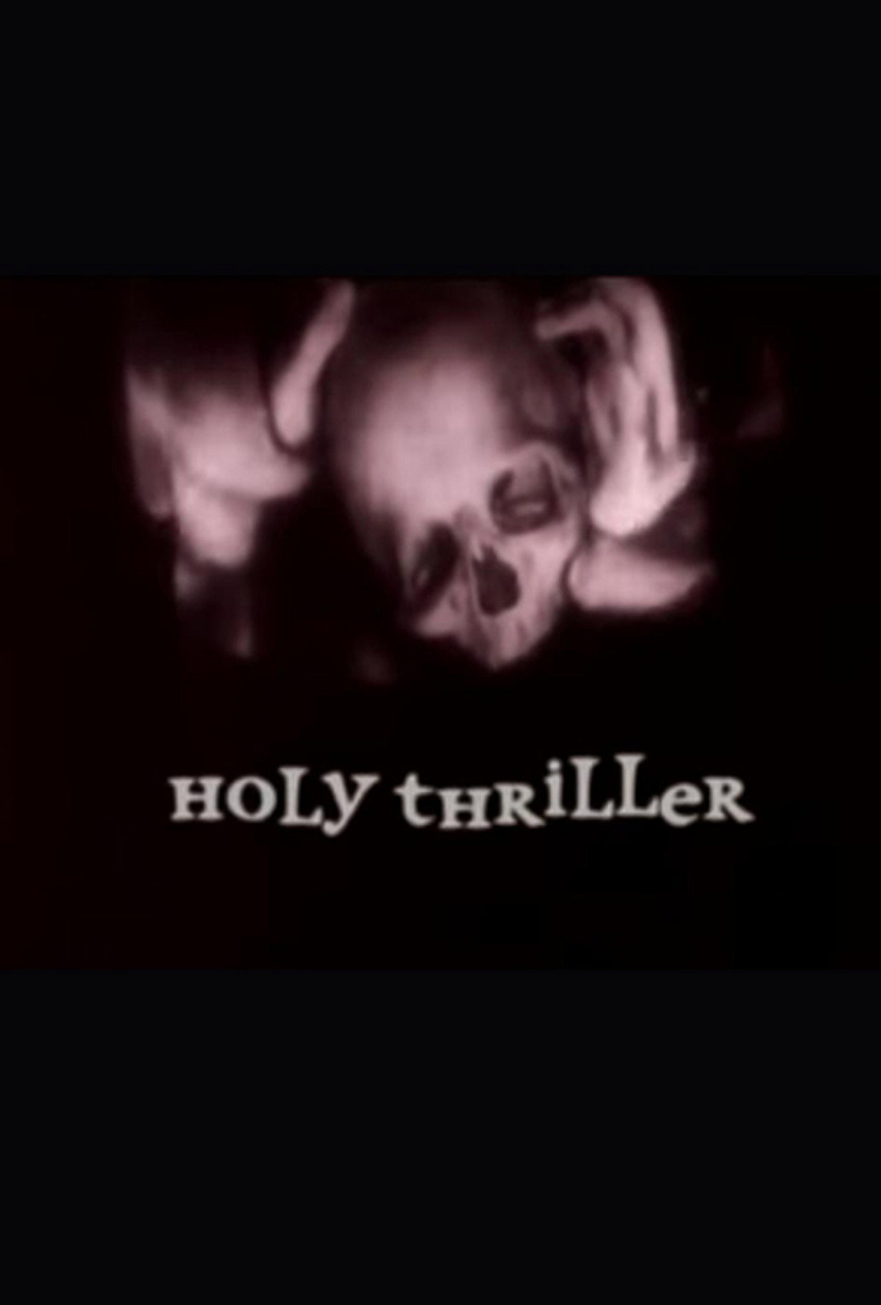Holy Thriller