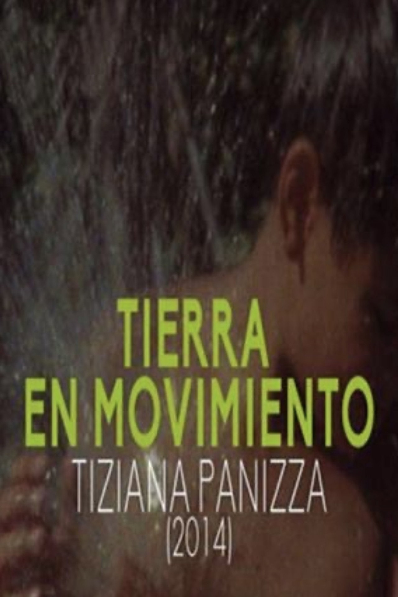 Tierra en Movimiento filmaffisch