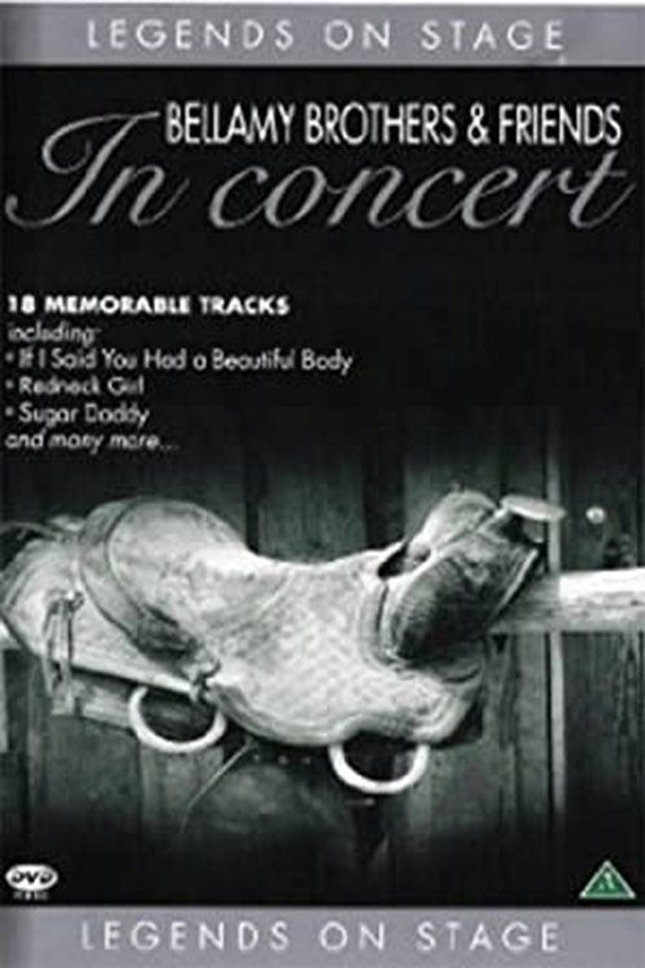 Bellamy Brothers & Friends: Legends In Concert