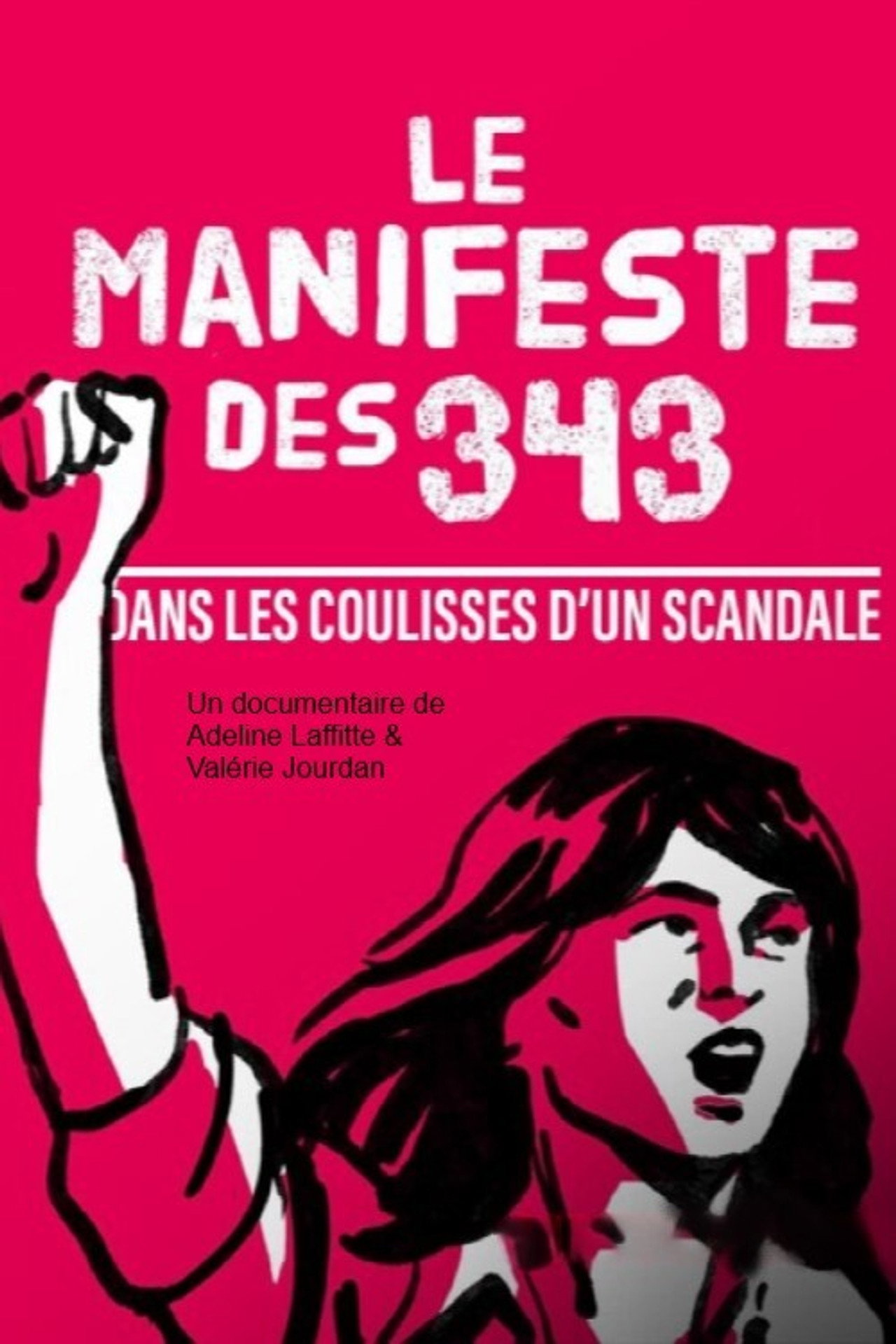 Manifeste des 343, les coulisses d'un scandale filmaffisch
