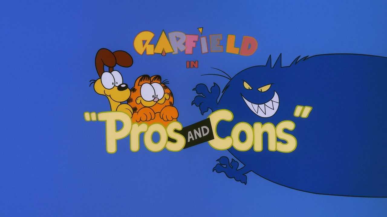 Garfield and Friends - Season 2 Episode 25 : Pros and Cons