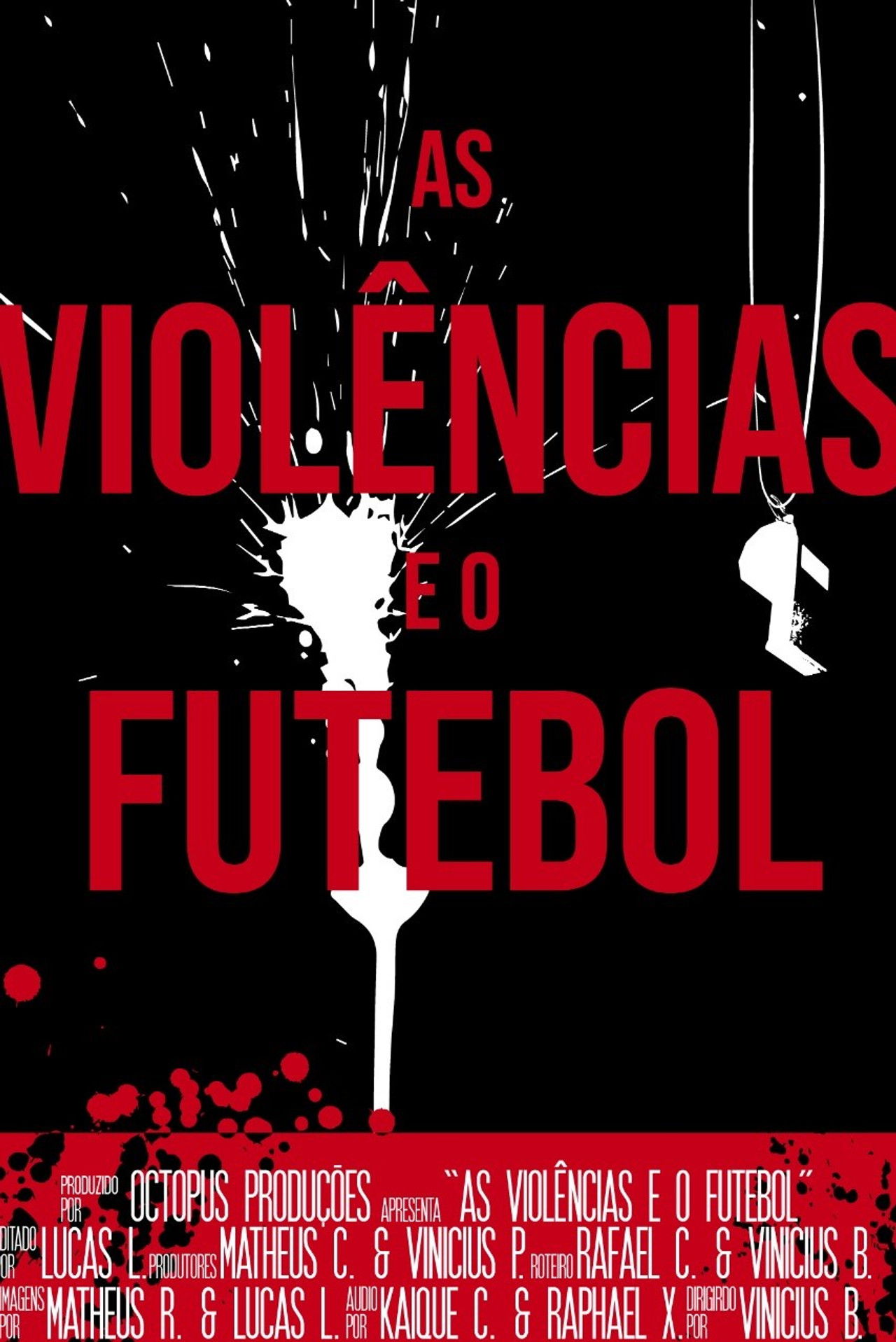 As Violências e o Futebol Backdrop