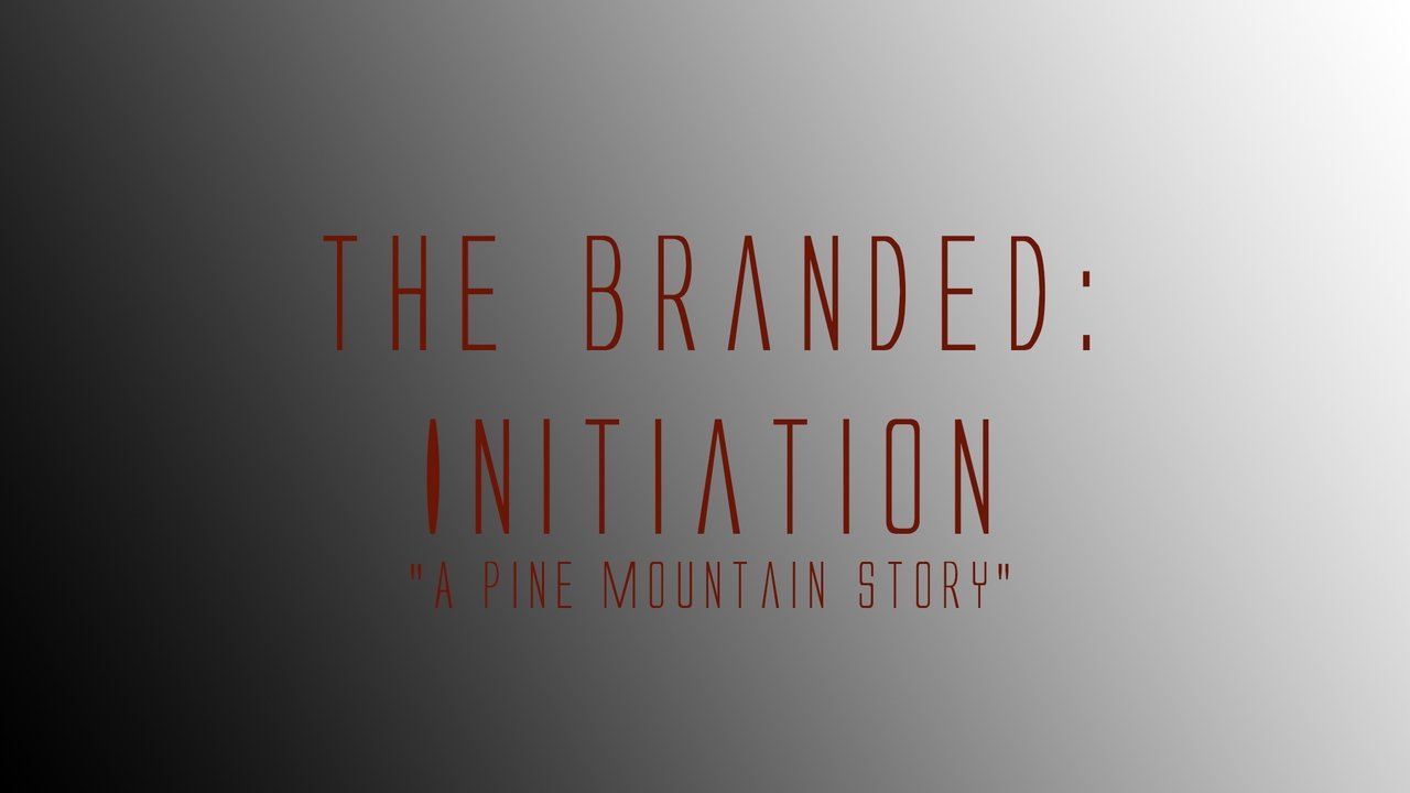 The Branded: Initiation Backdrop Image