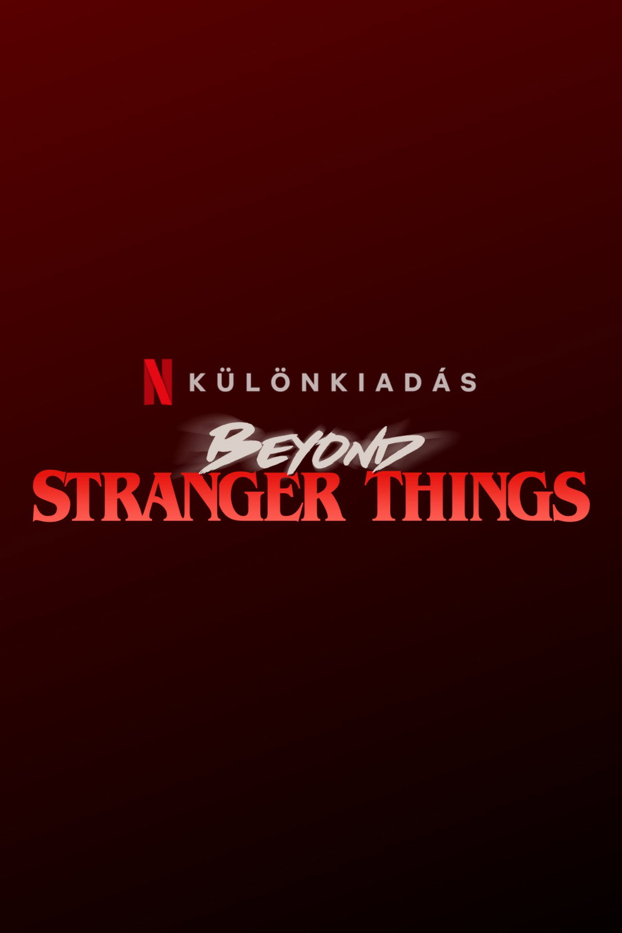 Beyond Stranger Things – plakát 6
