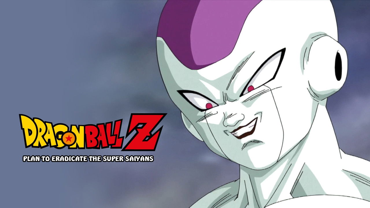 Dragon Ball Z: Plan to Eradicate the Super Saiyans