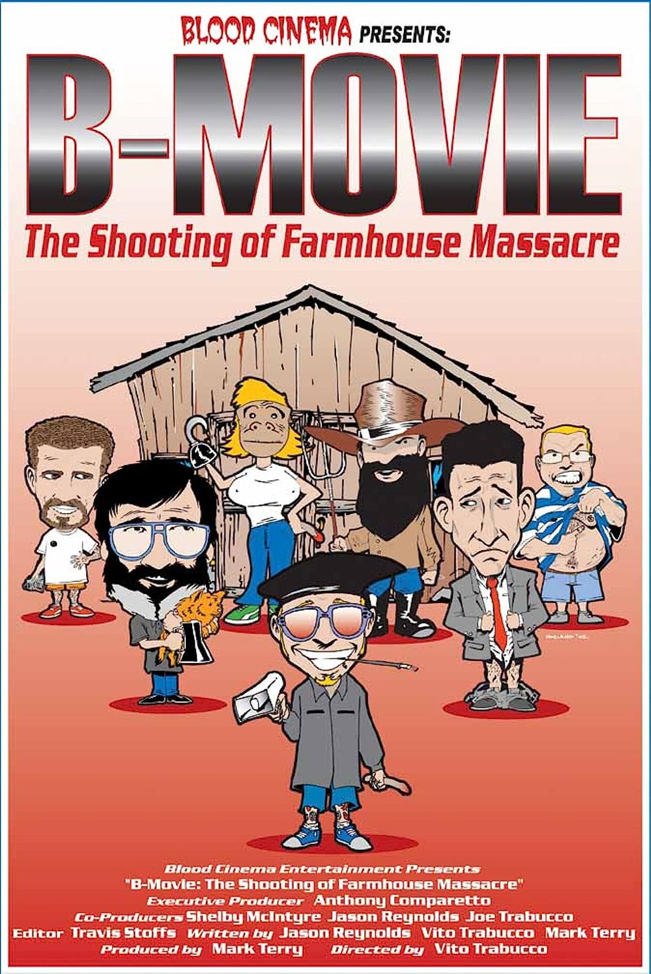 B-Movie: The Shooting of 'Farmhouse Massacre'