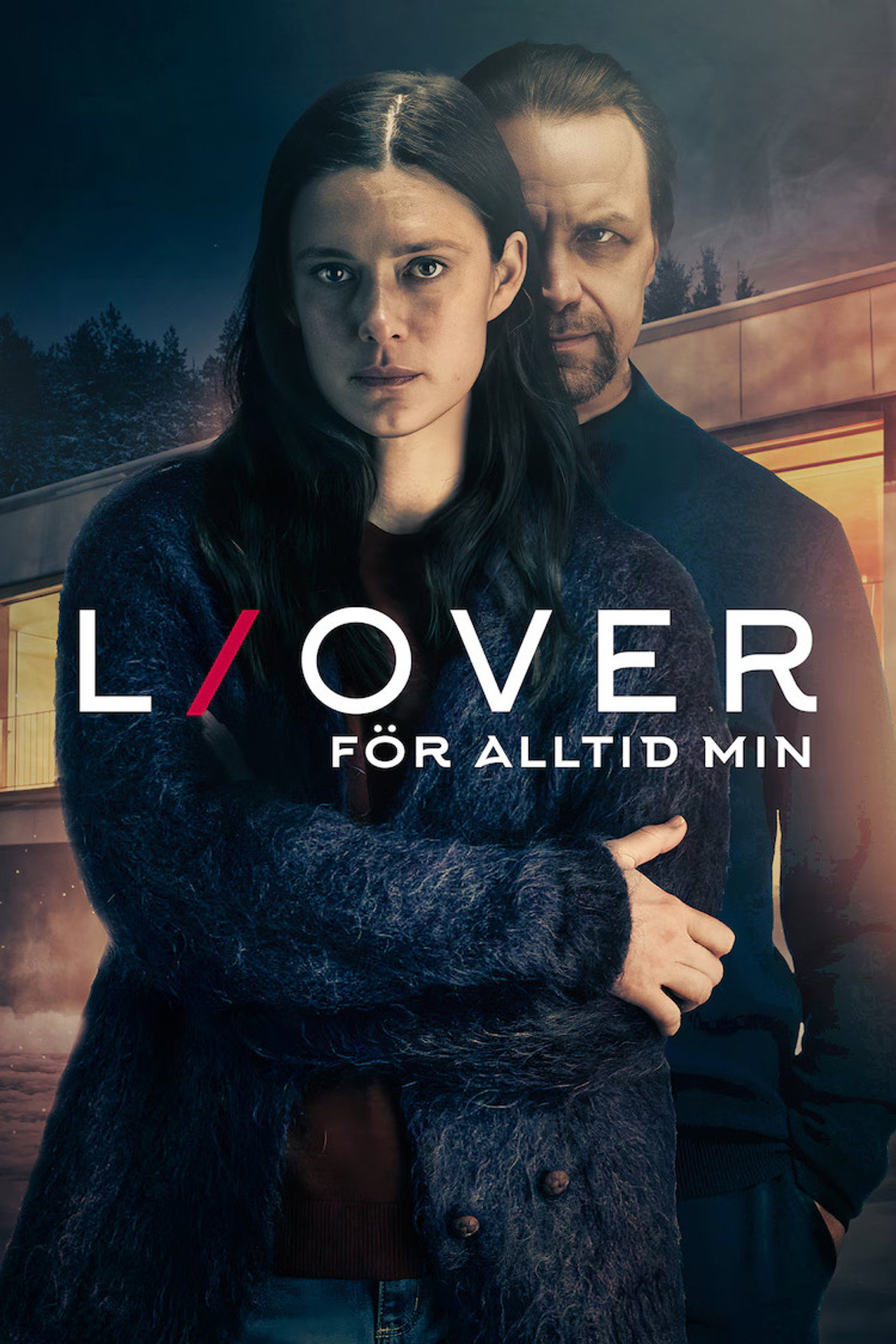 L/over - för alltid min affisch