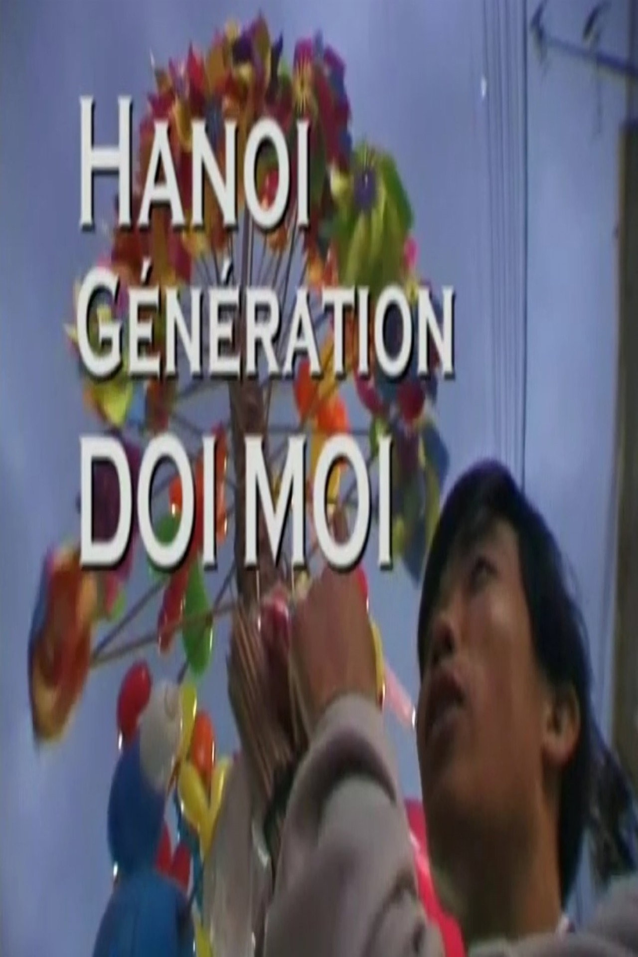 HANOI GENERATION DOI MOI