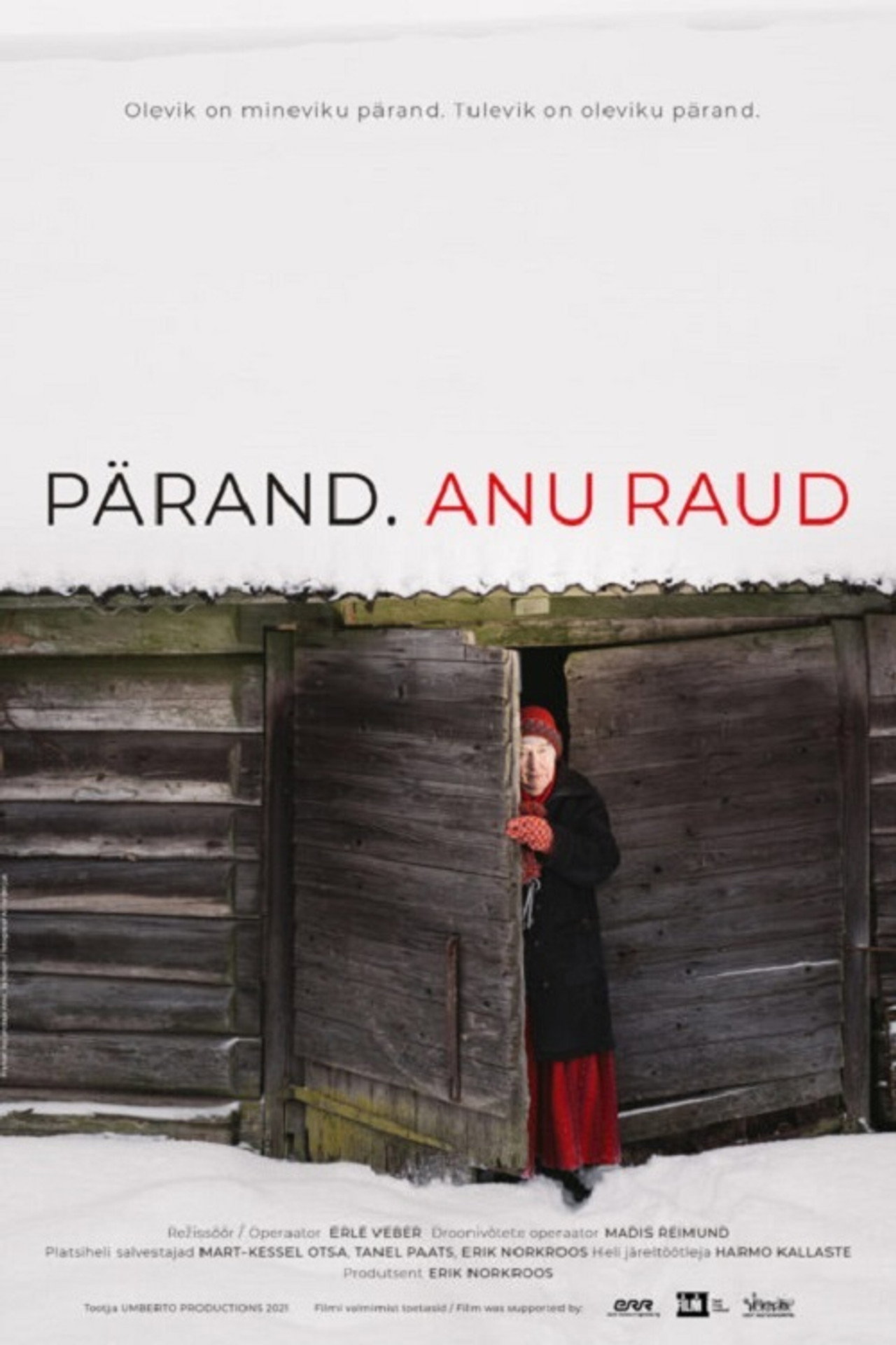 Pärand. Anu Raud filmaffisch