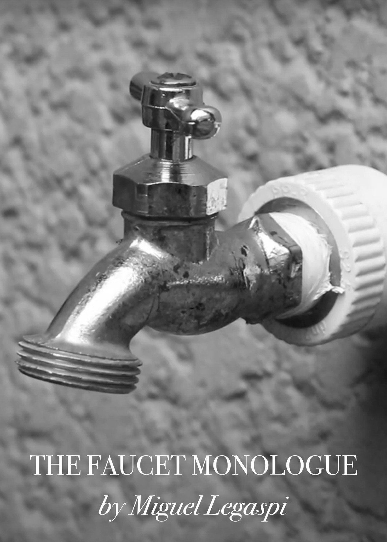 The Faucet Monologue filmaffisch