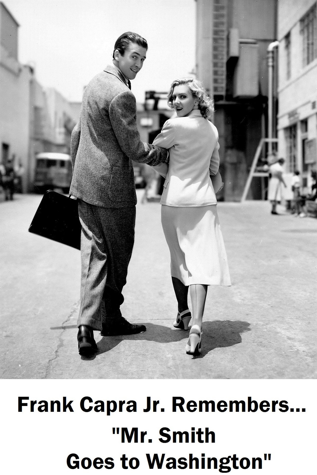 Frank Capra Jr. Remembers... Mr. Smith Goes to Washington Backdrop