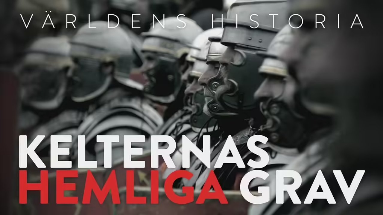 History Of The World - Season 3 Episode 10 : Världens Historia - Kelternas hemliga grav