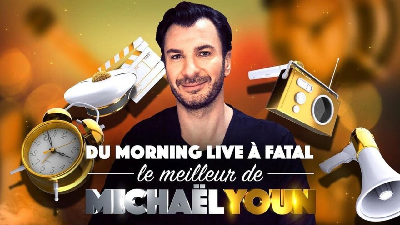 Du Morning Live à Fatal, le meilleur de Michaël Youn