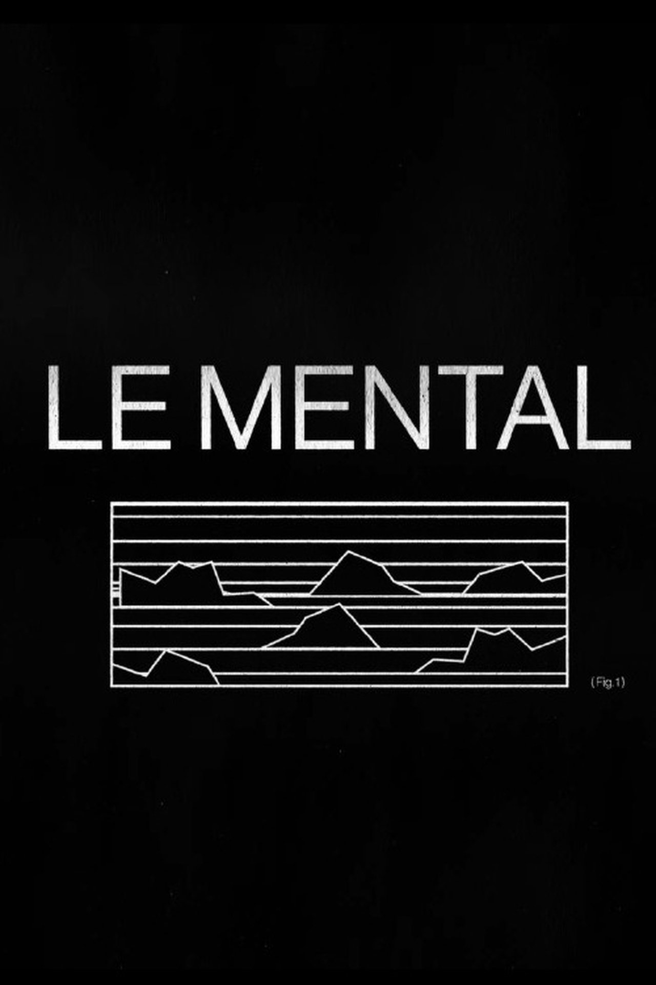 LE MENTAL poster