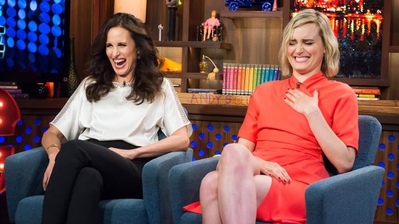 Watch What Happens Live with Andy Cohen - Season 12 Episode 110 : Andie MacDowell & Taylor Schilling