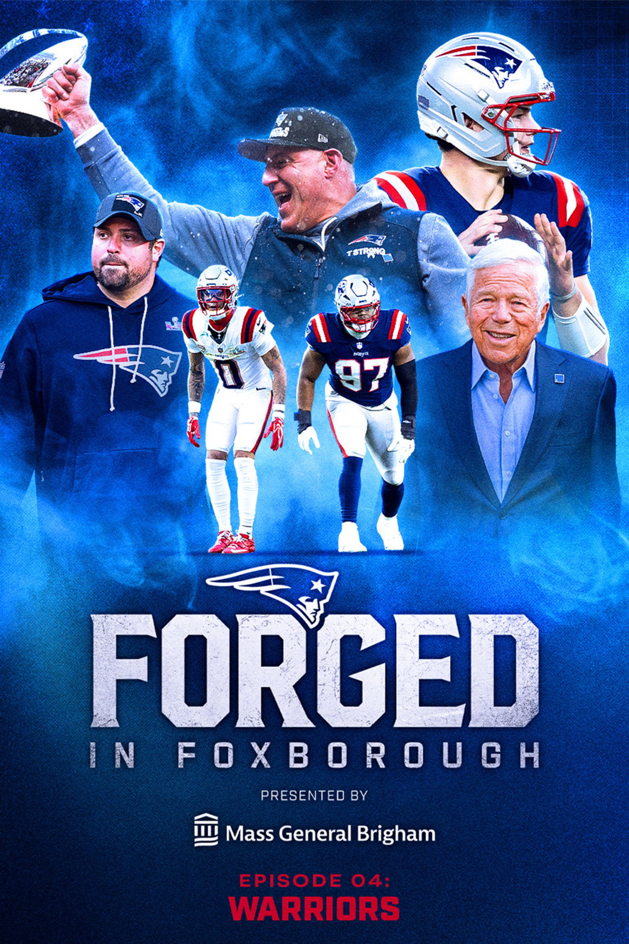 Forged in Foxborough - Warriors Backdrop