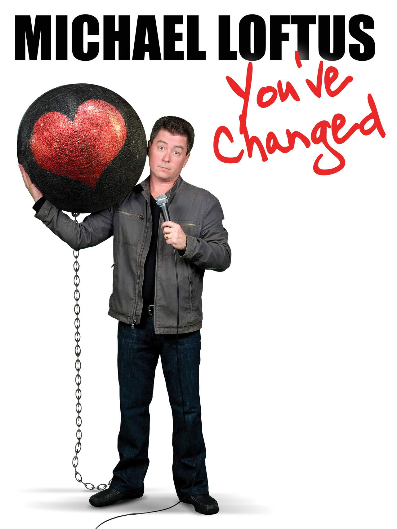 Michael Loftus: You've Changed filmaffisch