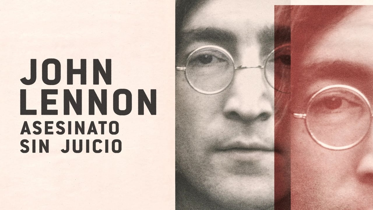 John Lennon: asesinato sin juicio background