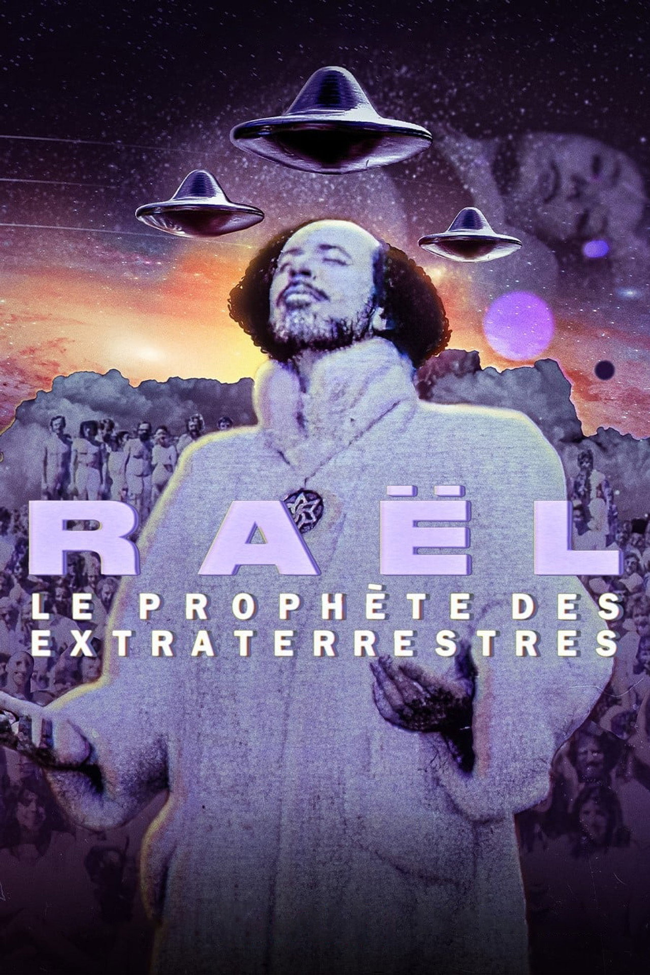 Raël: UFO-profeten affisch