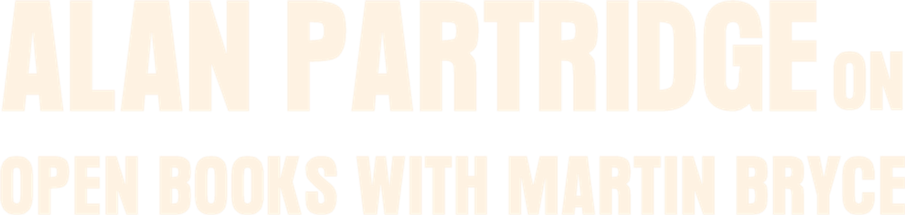 Alan Partridge on Open Books with Martin Bryce