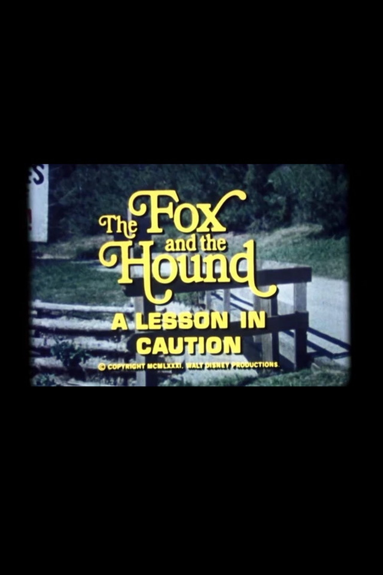 The Fox and the Hound: A Lesson in Caution The Fox and the Hound: A Lesson in Caution