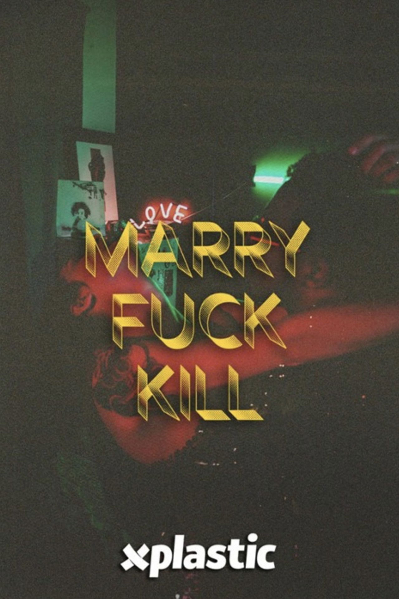 Marry, Fuck, Kill Backdrop