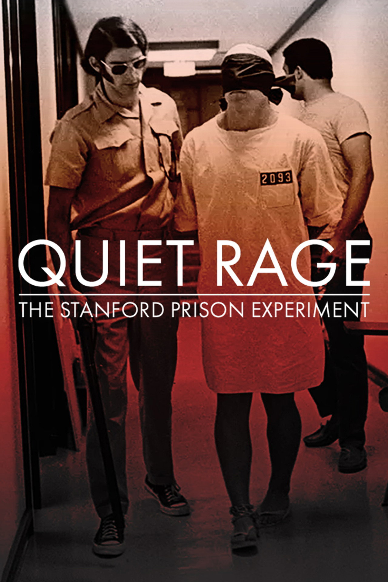 Quiet Rage: The Stanford Prison Experiment filmaffisch