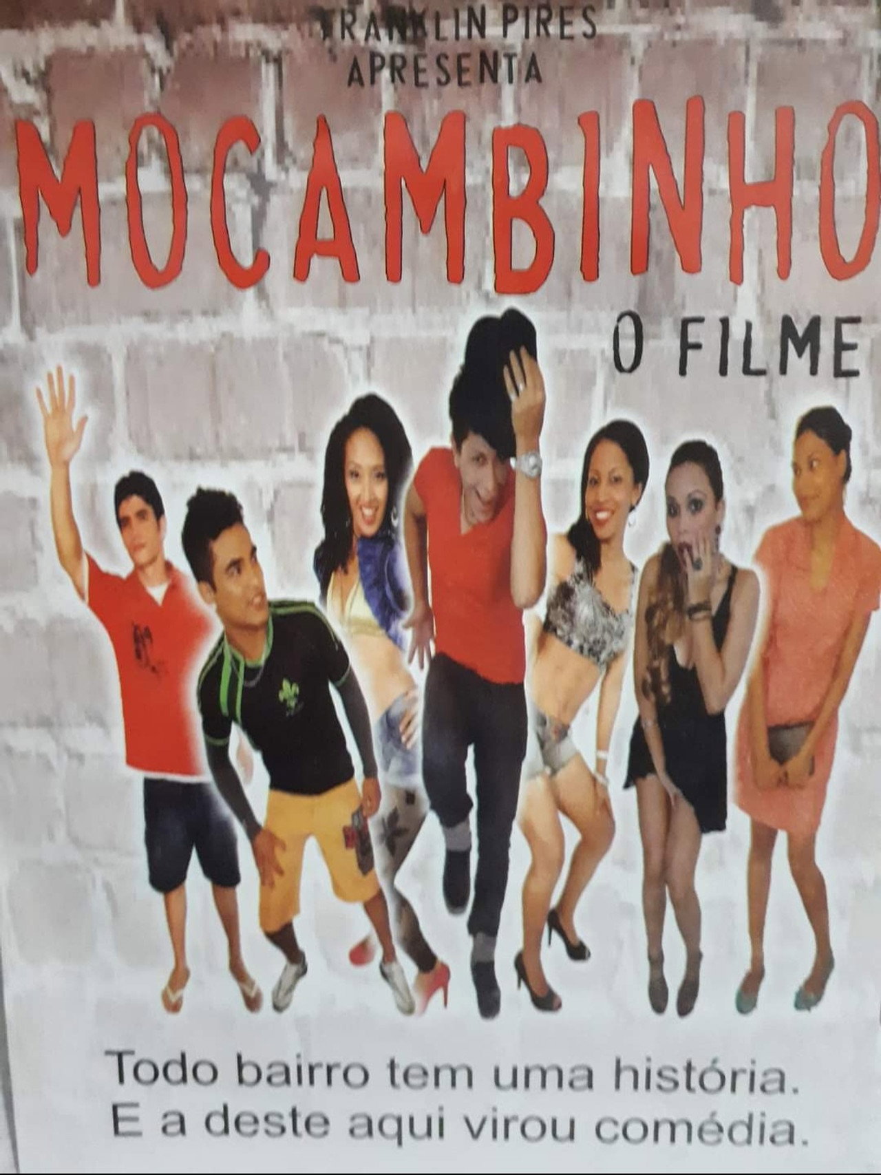 Mocambinho - O Filme filmaffisch