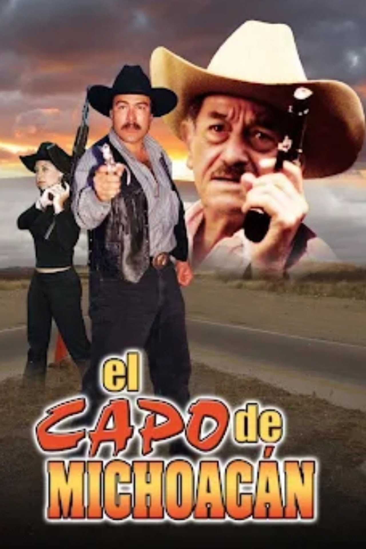 El Capo de Michoacan poster